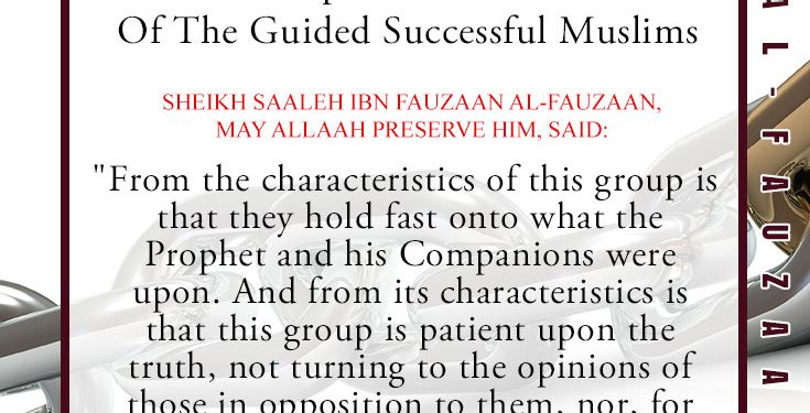 Lesson 6: Important Characteristics Of The Guided Successful Muslims